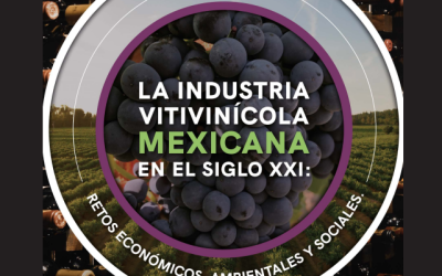 presentación del Libro La industria vitivinícola mexicana en el siglo XXl Retos económicos, ambientales y sociales
